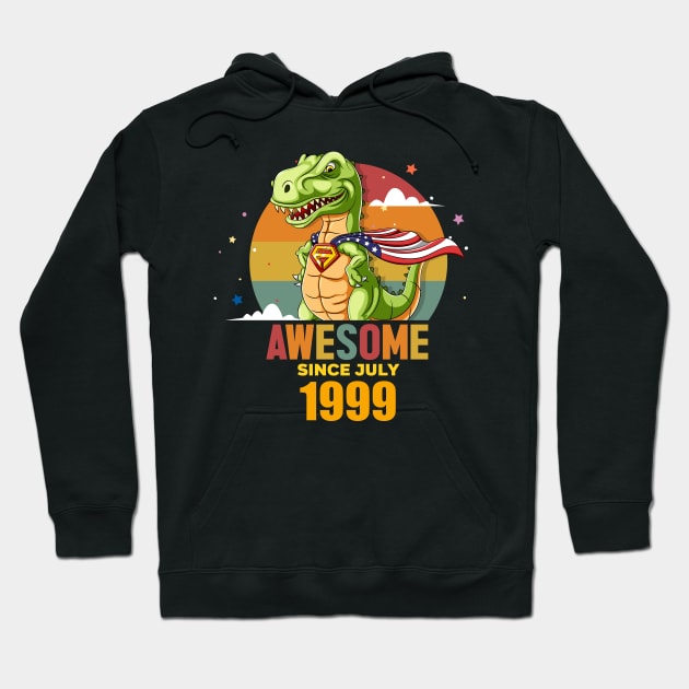 Awesome Since july 1999, Born In july 1999 Birthday Hoodie by GEMEARNARNSYAK